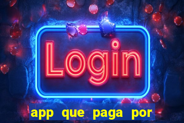 app que paga por cadastro na hora via pix jogo